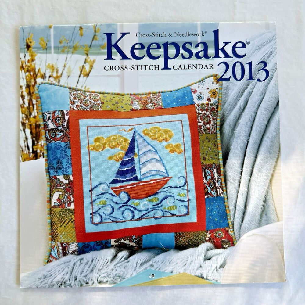 2013 Keepsake Cross Stitch Calendar Snowman Halloween Sleigh Ride Boat 13 Charts